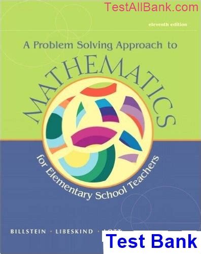 A Problem Solving Approach to Mathematics for Elementary School Teachers 11th Edition Doc