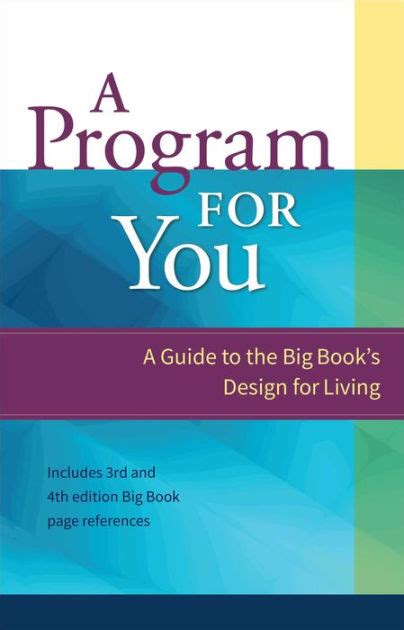 A Program for You: A Guide to the Big Books Design for Living Ebook Doc
