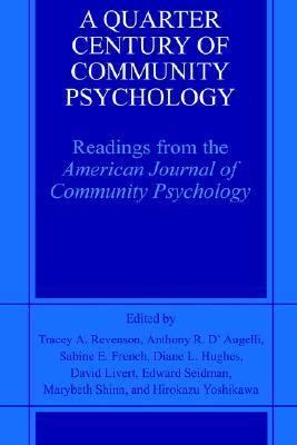 A Quarter Century of Community Psychology Readings from the American Journal of Community Psychology Kindle Editon