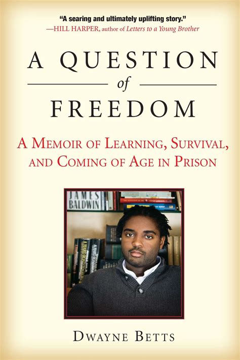 A Question of Freedom: A Memoir of Learning, Survival, and Coming of Age in Prison Ebook Doc