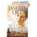 A Quiet Strength A Prairie Legacy Book 3 Volume 3 Reader