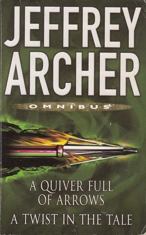 A Quiver Full of Arrows A Twist in the Tale Omnibus Reader