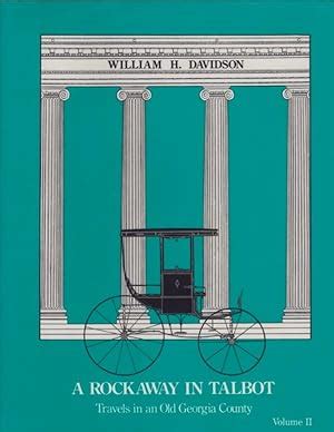 A ROCKAWAY IN TALBOT: TRAVELS IN AN OLD GEORGIA COUNTY VOLUME II Ebook PDF