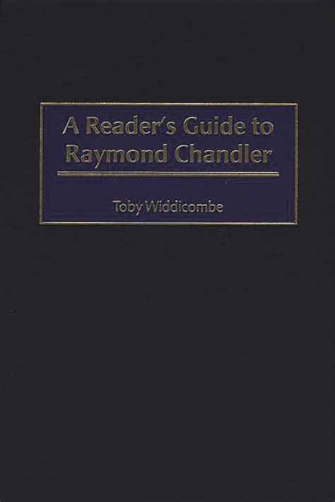 A Reader's Guide to Raymond Chandler Reader