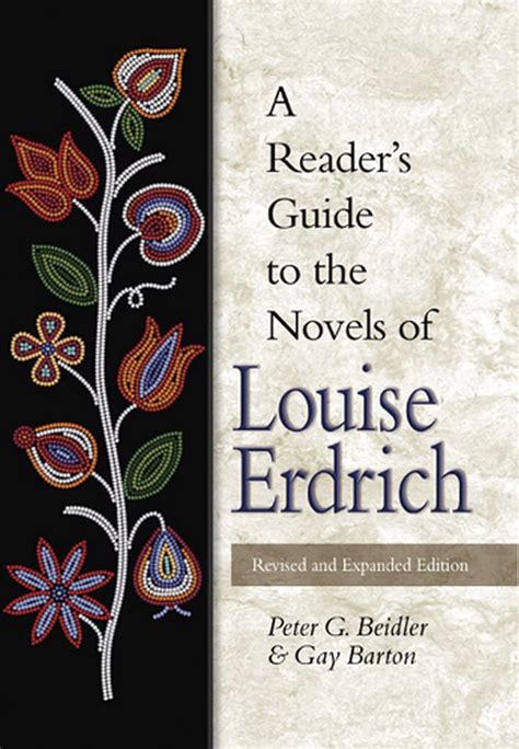 A Reader s Guide to the Novels of Louise Erdrich Doc