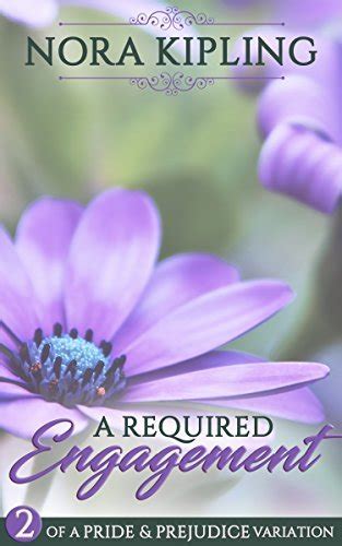 A Required Engagement Book Two of A Pride and Prejudice Variation PDF