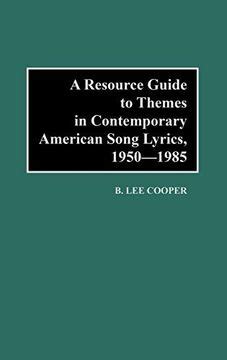 A Resource Guide to Themes in Contemporary American Song Lyrics Epub