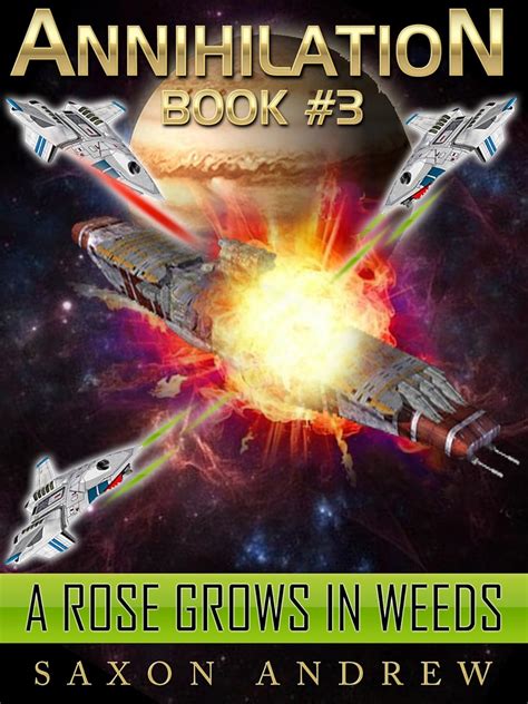 A Rose Grows in Weeds Annihilation series Book 3 Kindle Editon