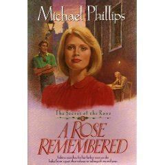 A Rose Remembered Secret of the Rose 2 Reader