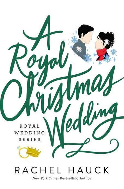 A Royal Christmas Wedding Royal Wedding Series Epub