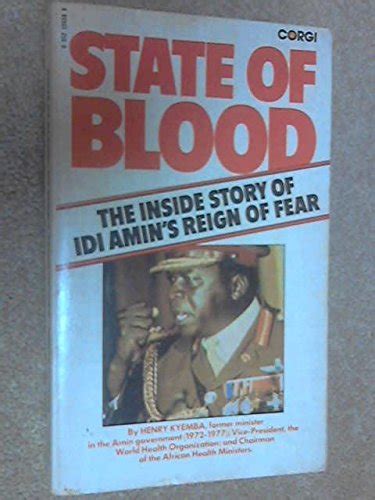 A STATE OF BLOOD : The Inside Story of Idi Amin Ebook Doc