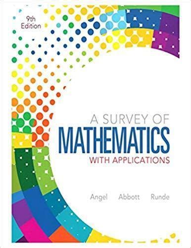 A SURVEY OF MATHEMATICS WITH APPLICATIONS 9TH EDITION Ebook Reader