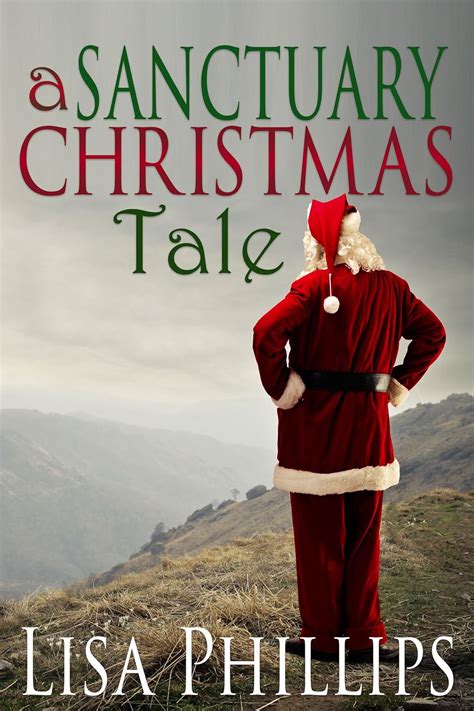 A Sanctuary Christmas Tale A WITSEC Town Series Short Story Kindle Editon