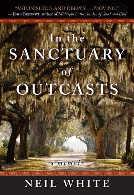 A Sanctuary for the Outcasts