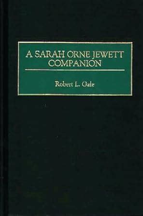 A Sarah Orne Jewett Companion Kindle Editon