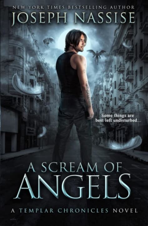 A Scream of Angels A Templar Chronicles Urban Fantasy Thriller The Templar Chronicles Reader