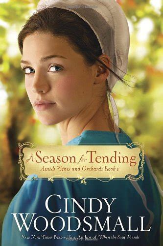 A Season for Tending Book One in the Amish Vines and Orchards Series Doc