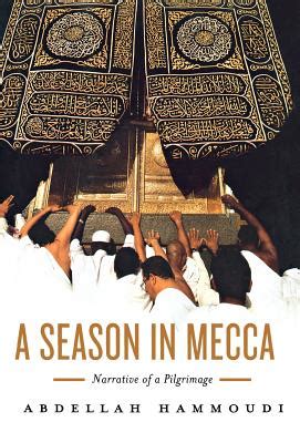 A Season in Mecca: Narrative of a Pilgrimage Kindle Editon