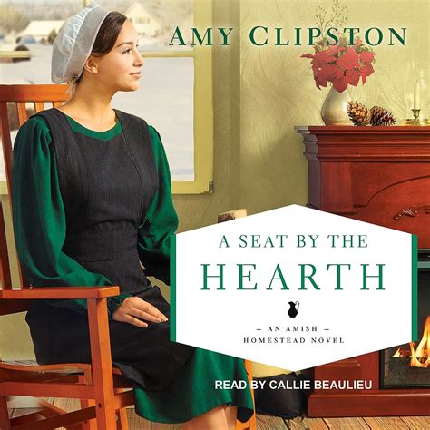 A Seat by the Hearth An Amish Homestead Novel Epub