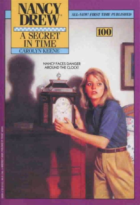 A Secret in Time Nancy Drew Book 100