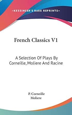 A Selection of Plays by Corneille Reader