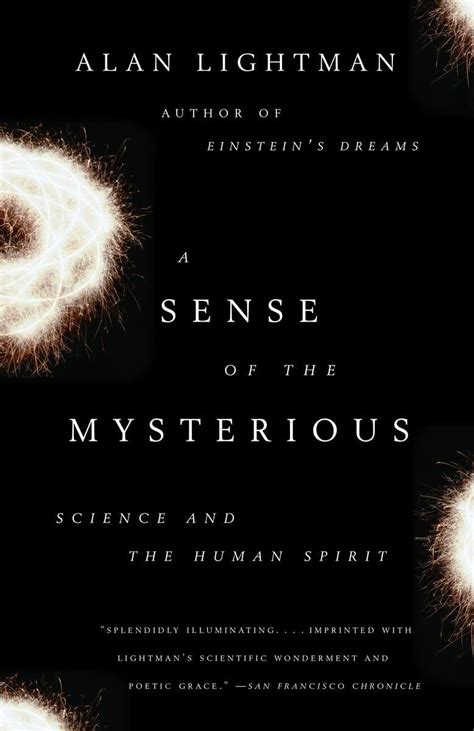 A Sense of the Mysterious Science and the Human Spirit PDF