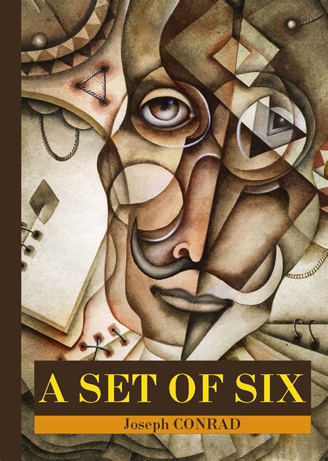 A Set of Six by Joseph Conrad A Set of Six by Joseph Conrad PDF
