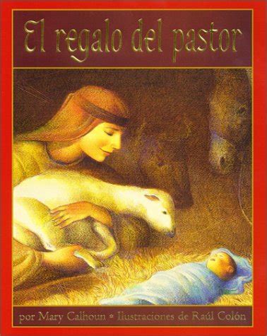 A Shepherd s Gift Spanish edition El regalo del pastor Kindle Editon