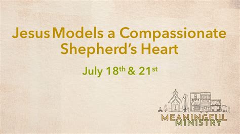 A Shepherd with a Compassionate Heart