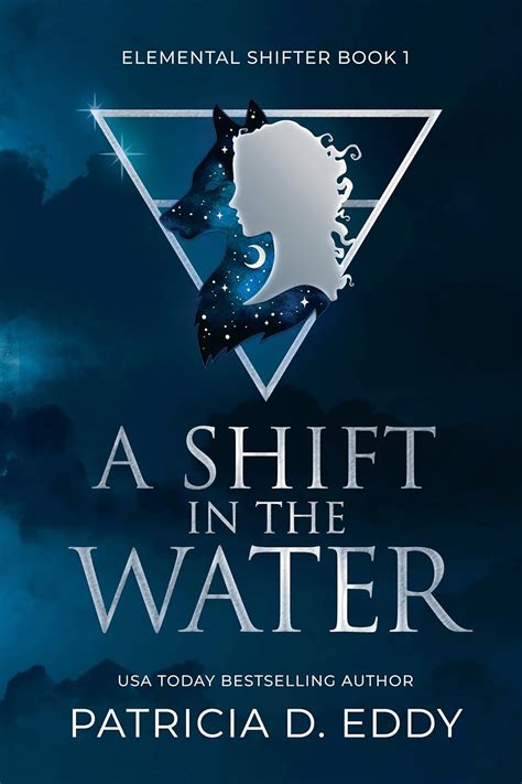 A Shift in the Water Elemental Shifter Volume 1 Doc