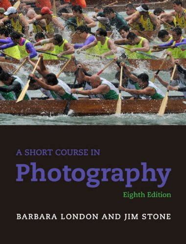 A Short Course in Photography 8th Edition