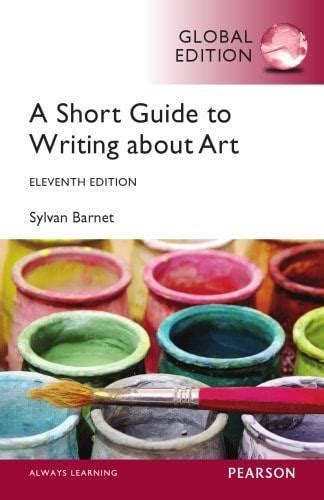 A Short Guide to Writing About Art (The Short Guide) Ebook Reader