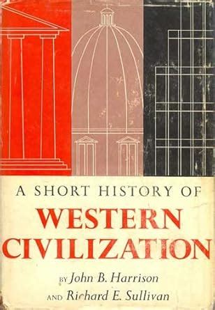 A Short History of Western Civilization Combined