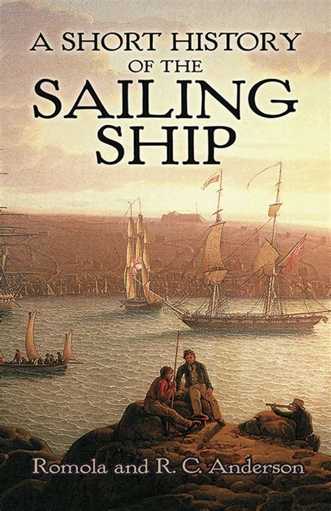 A Short History of the Sailing Ship Dover Maritime Doc