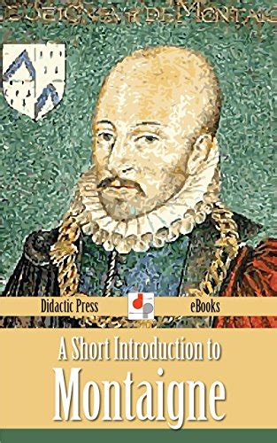 A Short Introduction to Montaigne Illustrated Doc