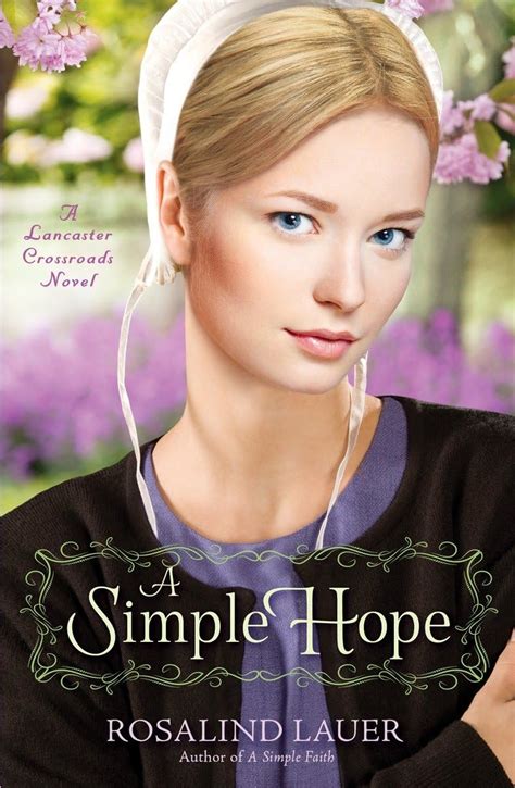 A Simple Hope A Lancaster Crossroads Novel Kindle Editon