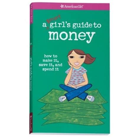 A Smart Girl s Guide Money Smart Girl s Guides