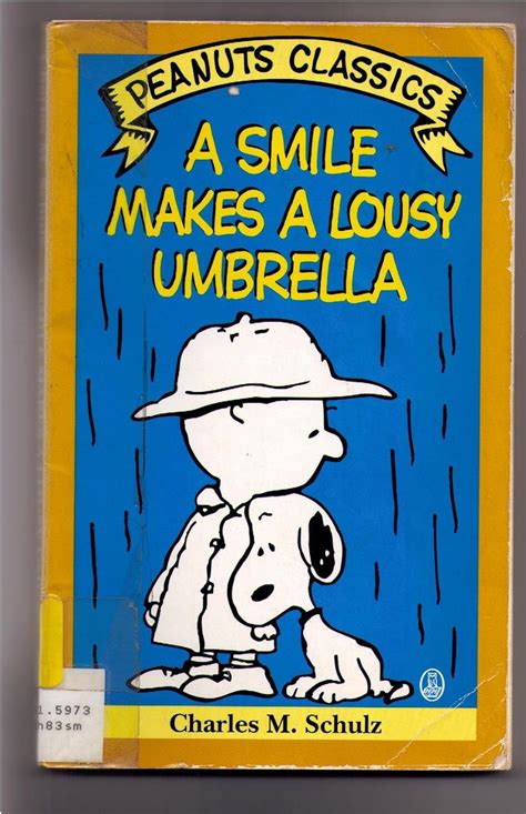 A Smile Makes a Lousy Umbrella Peanuts Classics Reader