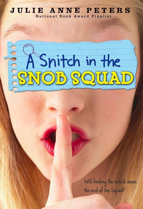 A Snitch in the Snob Squad