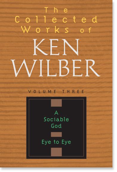 A Sociable God and Eye to Eye The Collected Works of Ken Wilber vol 3 Doc