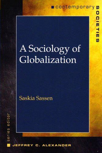 A Sociology of Globalization (Contemporary Societies Series) Kindle Editon