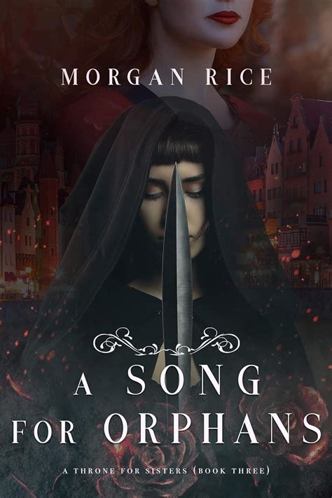 A Song for Orphans A Throne for Sisters—Book Three Epub