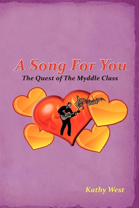 A Song for You The Quest of the Myddle Class Doc