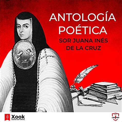 A Sor Juana Anthology Doc