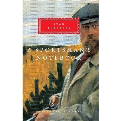 A Sportsman s Notebook Everyman s Library Reader