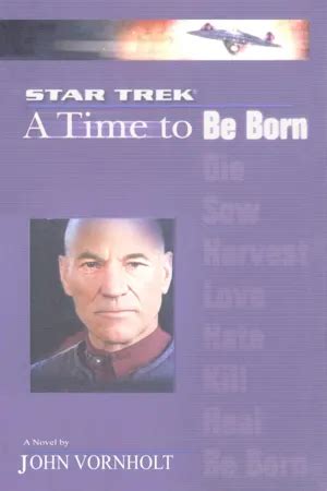 A Star Trek The Next Generation Time 1 A Time to Be Born