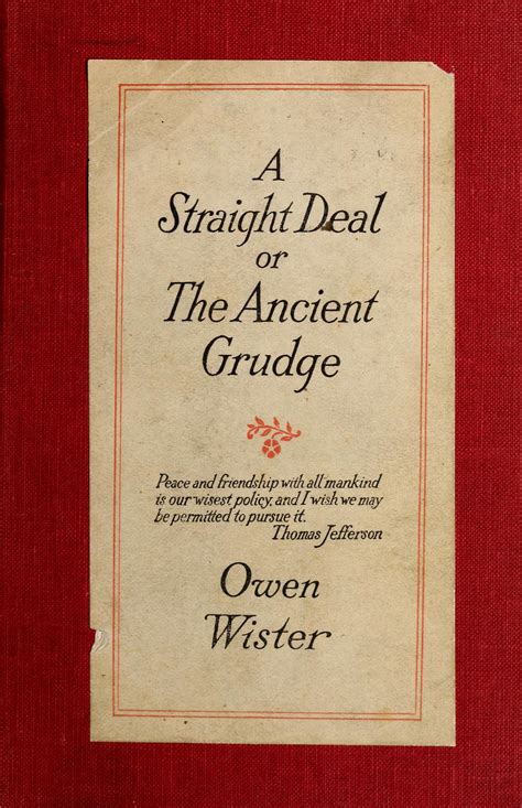 A Straight Deal or the Ancient Grudge Classic Reprint Kindle Editon