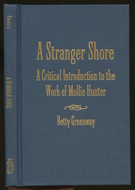 A Stranger Shore: A Critical Introduction to the Work of Mollie Hunter Ebook Epub