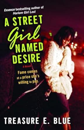 A Street Girl Named Desire A Novel Reader