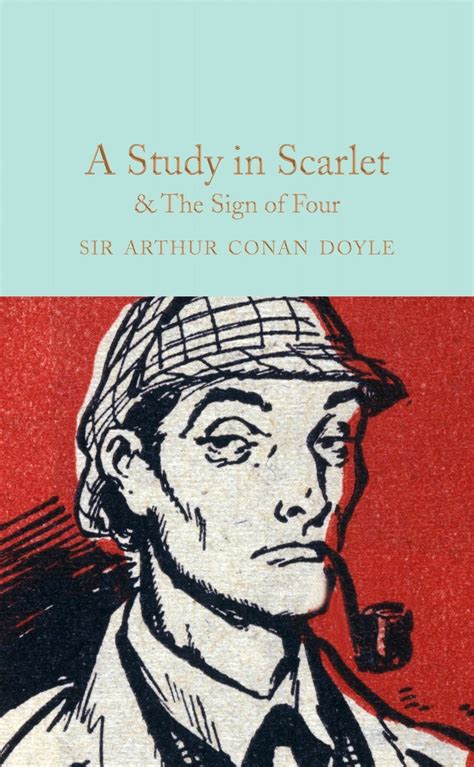 A Study in Scarlet and The Sign of The Four Macmillan Collector s Library Kindle Editon